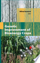 Genetic improvement of bioenergy crops /