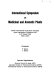 International Symposium on Medicinal and Aromatic Plants : XXIV International Horticultural Congress, Kyoto International Conference Hall, 21-27 August 1994, Kyoto, Japan /