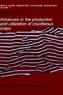 Advances in the production and utilization of cruciferous crops /