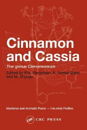 Cinnamon and cassia : the genus Cinnamomum /