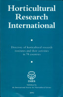 Horticultural research international : directory of horticultural research institutes and their activities in 63 countries /