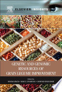 Genetic and genomic resources of grain legume improvement /