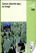 Cactus (Opuntia spp.) as forage /