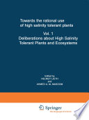 Towards the rational use of high salinity tolerant plants : proceedings of the First ASWAS Conference, December 8-15, 1990 at the United Arab Emirates University, Al Ain, United Arab Emirates.