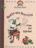 Health and nutrition from the garden.
