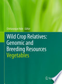 Wild crop relatives : genomic and breeding resources.