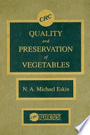 Quality and preservation of vegetables /