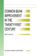 Common bean improvement in the twenty-first century /