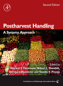 Postharvest handling : a systems approach /