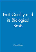 Fruit quality and its biological basis /