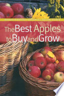 The best apples to buy and grow /