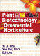 Plant biotechnology in ornamental horticulture /