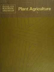 Plant agriculture ; readings from Scientific American /