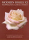 Modern roses XI : the world encyclopedia of roses /