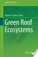 Green roof ecosystems /