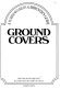 Ground covers /