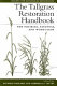 The Tallgrass restoration handbook : for prairies, savannas, and woodlands /