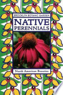 Native perennials : North American beauties /