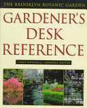 The Brooklyn Botanic Garden's gardener's desk reference /