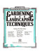 Rodale's illustrated encyclopedia of gardening and landscaping techniques /