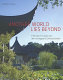 Another world lies beyond : creating Liu Fang Yuan, the Huntington's Chinese garden /