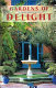 Gardens of delight : the great Islamic gardens /