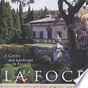 La Foce : a garden and landscape in Tuscany /