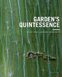 Garden's quintessence /