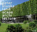 Landschaftsarchitektur : Projekte + Wettbewerbe 1970-2010 = Landscape architecture : projects + competitions 1970-2010 /