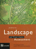 Guidelines for landscape and visual impact assessment /