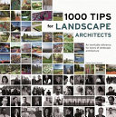 1000 tips for landscape architects /