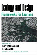 Ecology and design : frameworks for learning /