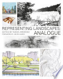 Representing landscapes : analogue /