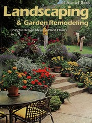 Sunset ideas for landscaping & garden remodeling /