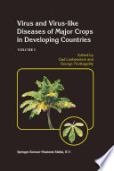 Virus and virus-like diseases of major crops in developing countries /