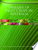 Diseases of fruit crops in Australia /