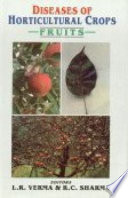 Diseases of horticultural crops : fruits /