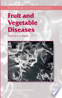 Fruit and vegetable diseases /