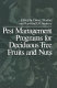 Pest management programs for deciduous tree fruits and nuts /