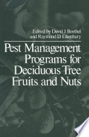 Pest management programs for deciduous tree fruits and nuts /