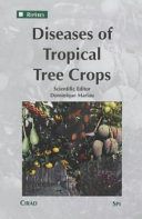 Diseases of tropical tree crops /