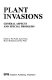 Plant invasions : general aspects and special problems /