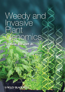 Weedy and invasive plant genomics /