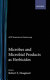 Microbes and microbial products as herbicides /
