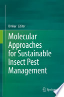 Molecular Approaches for Sustainable Insect Pest Management /
