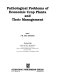 Pathological problems of economic crop plants and their management /