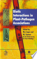 Biotic interactions in plant-pathogen associations /
