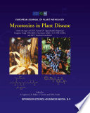 Mycotoxins in plant disease : under the aegis of COST Action 835 "Agriculturally important toxigenic fungi 1998-2003," EU project (QLK 1-CT-1998-01380), and ISPP "Fusarium Committee" /