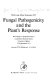 Fungal pathogenicity and the plant's response ; proceedings of a Symposium held at Long Ashton Research Station, University of Bristol, 22-24 Sept., 1971 /