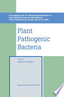 Plant pathogenic bacteria : proceedings of the 10th International Conference on Plant Pathogenic Bacteria, Charlottetown, Prince Edward Island, Canada, July 23-27, 2000 /